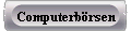 Computerbrsen