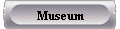 Museum