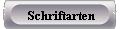 Schriftarten