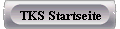 TKS Startseite